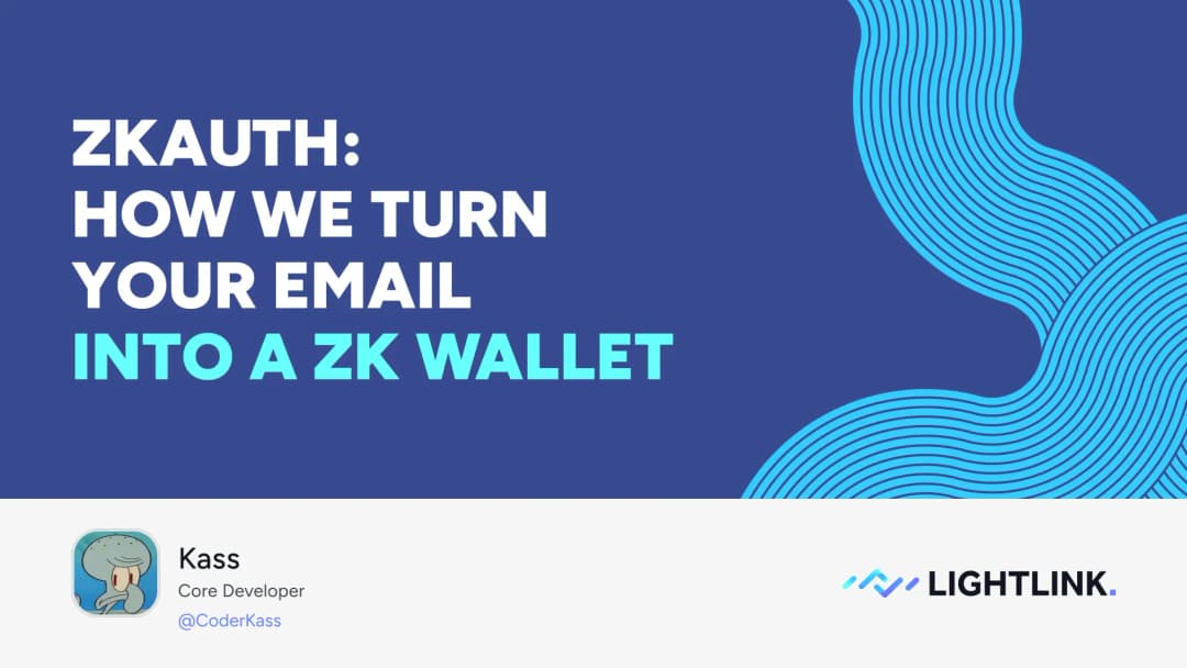 ZKAuth: How We Turn Your Email into a ZK Wallet